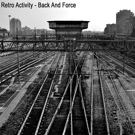 image cover: Retro Activity - Back and Force [SJ015]