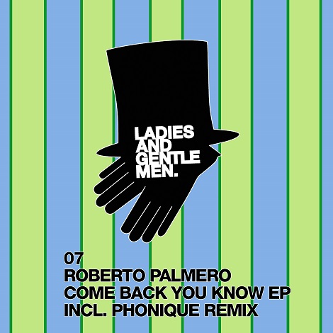 image cover: Roberto Palmero - Come Back You Know EP [LG07]
