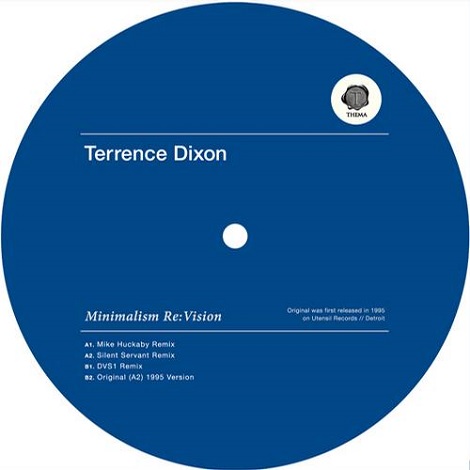 image cover: Terrence Dixon - Minimalism Re:Vision [THEMA033]