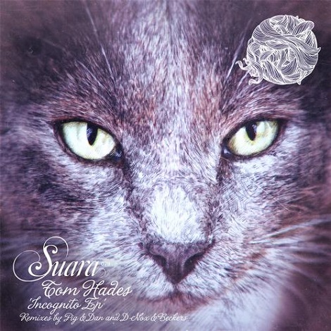 image cover: Tom Hades - Incognito EP [SUARA079]