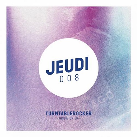 image cover: Turntablerocker - Grow Up EP [BLV485133]