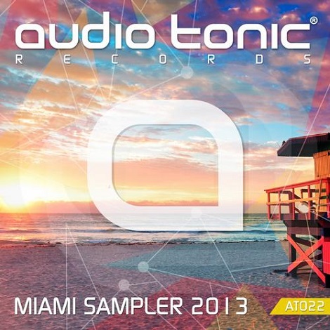 image cover: VA - Audio Tonic Miami Sampler 2013 [AT022]