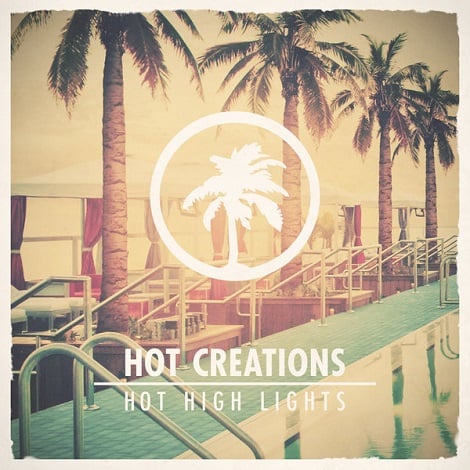 VA - Hot Creations Present Hot High Lights