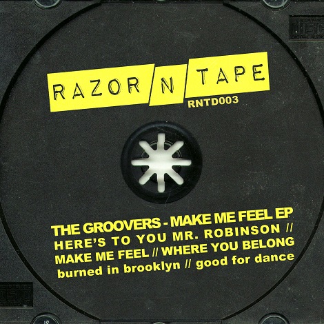 image cover: The Groovers - Make Me Feel EP [RNTD003]