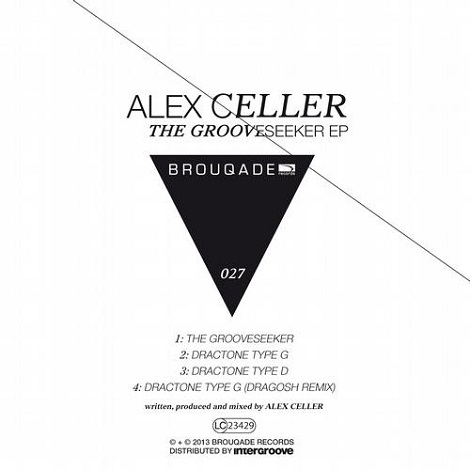 Alex Celler The Grooveseeker Alex Celler - The Grooveseeker [BQD027]