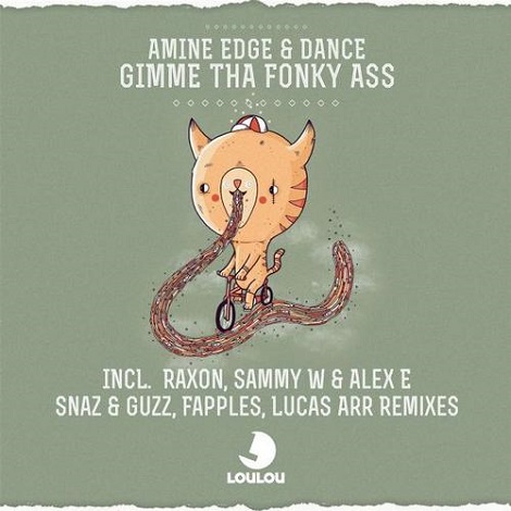 image cover: Amine Edge & Dance - Gimme Tha Fonky Ass [LLR033]