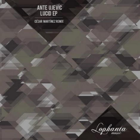 Ante Ujevic - Lucid Ep