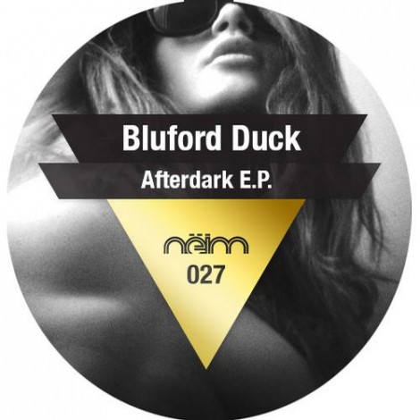 Bluford Duck - Afterdark EP