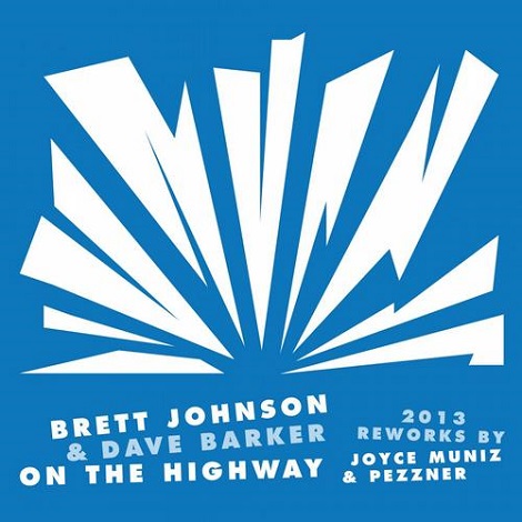 image cover: Brett Johnson, Dave Barker - On The Highway 2013 Reworks [LZD036]