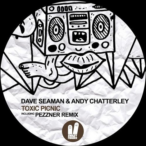 Dave Seaman & Andy Chatterley - Toxic Picnic