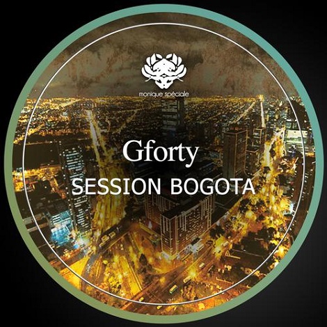 image cover: Gforty - Session Bogota [MS109]
