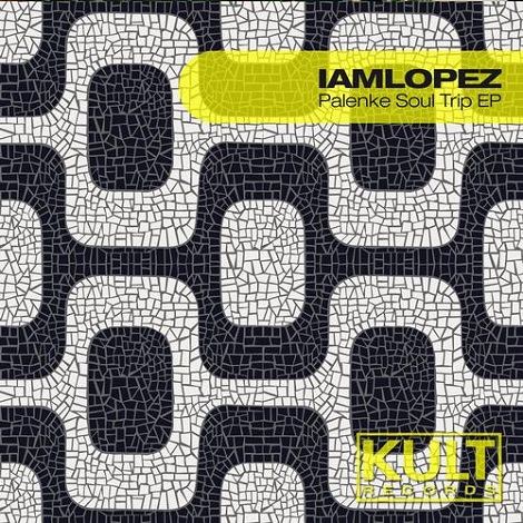 Iamlopez & Andres Betancourt - Palenke Soul Trip EP