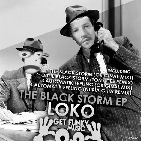 image cover: Loko - The Black Storm EP [GFM021]