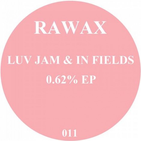 Luv Jam In Fields - 0.62 Percent Percent EP