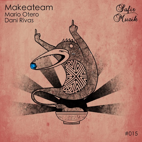 Mario Otero & Dani Rivas - Makeateam