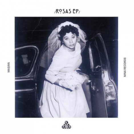 Masaya (CH) - Rosas EP