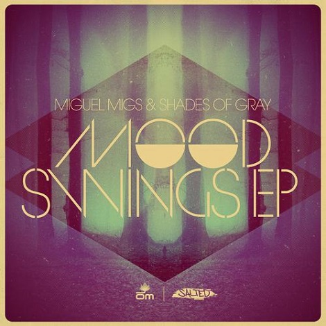 image cover: Miguel Migs, Shades Of Gray - Mood Swings EP [OM595]