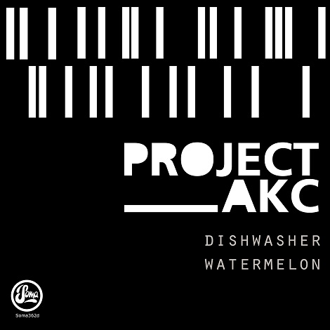 image cover: PROJECT AKC - Dishwasher / Watermelon [SOMA362D]