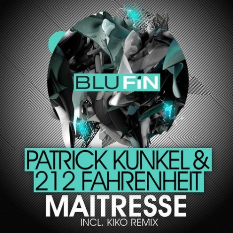 Patrick Kunkel 212Fahrenheit - Maitresse