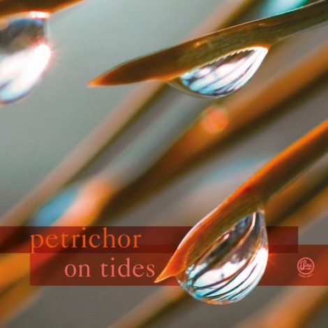 Petrichor - On Tides