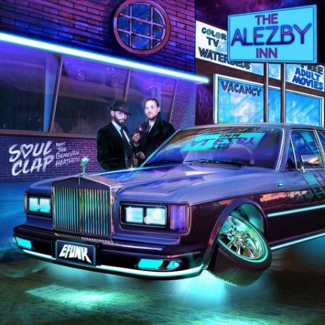 Soul Clap - The Alezby Inn Remixes
