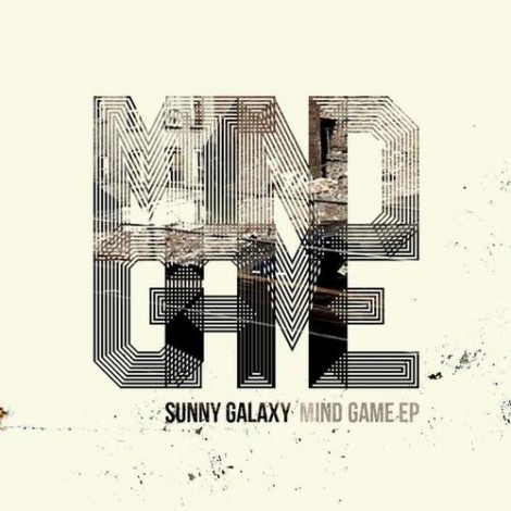 Sunny Galaxy - Mind Game Ep