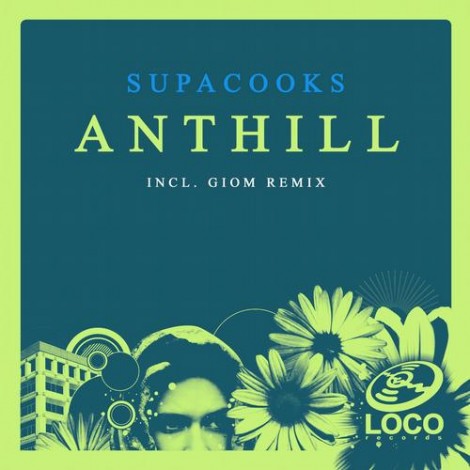Supacooks - Anthill