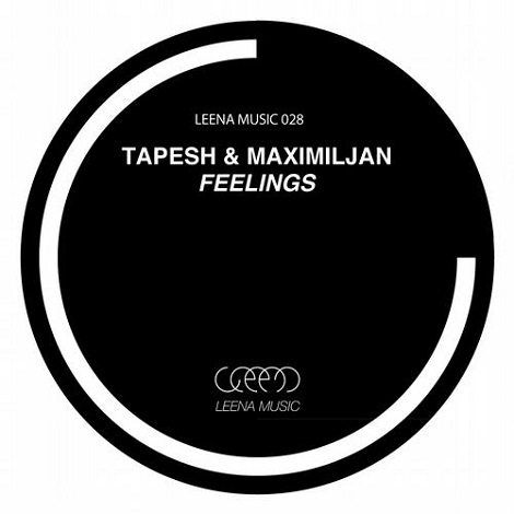 image cover: Tapesh & Maximiljan - Feelings [LEENA028]