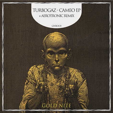 image cover: Turbogaz - Cameo [GNR003]