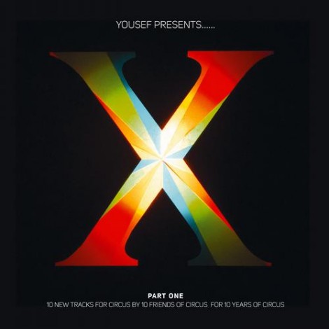 VA - Yousef Presents Circus X (Part One)