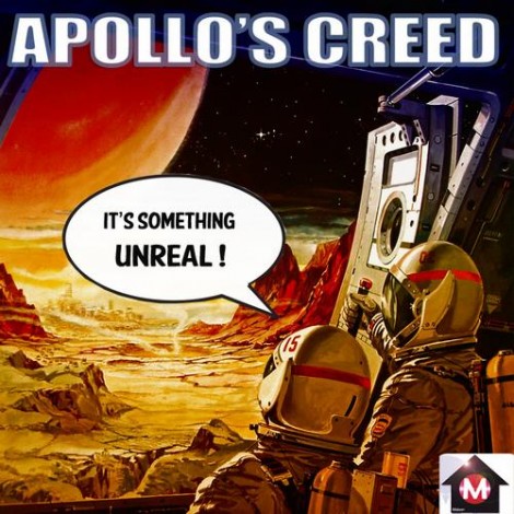 Apollo's Creed - It's Something Unreal [MR0008]