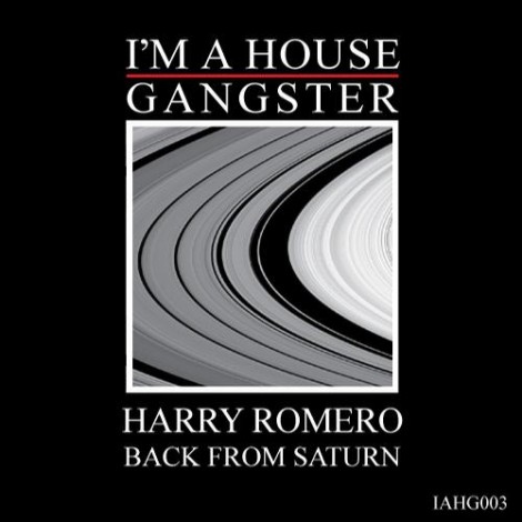 Harry Romero - Back From Saturn [IAHG003]
