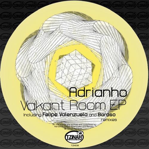 image cover: Adrianho - Vakant Room EP [TZH038]