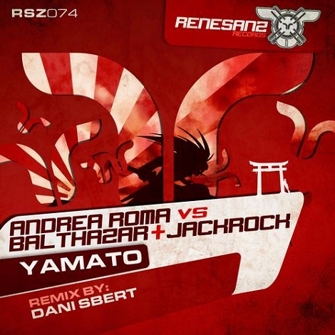 image cover: Andrea Roma, Balthazar & Jackrock - Yamato [RSZ074]