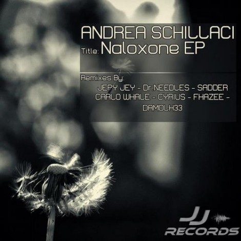 Andrea Schillaci - Naloxone Ep