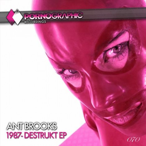 Ant Brooks & Paul Strive - 1987 - Destrukt EP