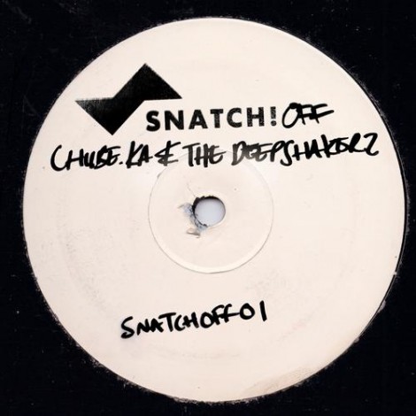Chube.ka The Deepshakerz - Snatch! OFF01