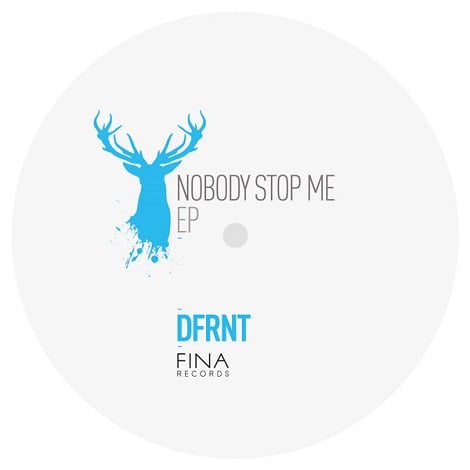 DFRNT - Nobody Stop Me EP