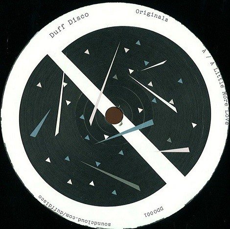 Duff Disco – A Little More Love / You Shoulda Known EP [DDO001]