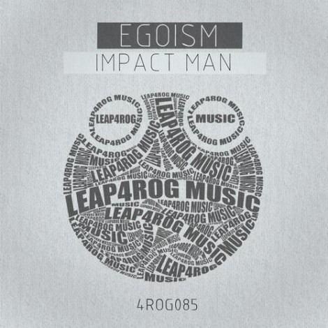 Egoism - Impact Man