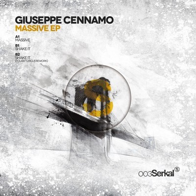 image cover: Giuseppe Cennamo - Massive EP [SERKAL003]