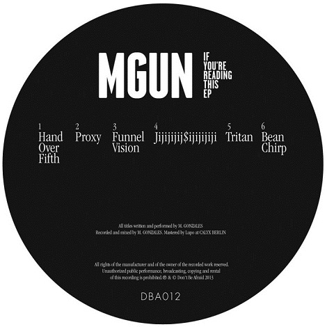 image cover: MGUN - If You're Reading This [DBA012]