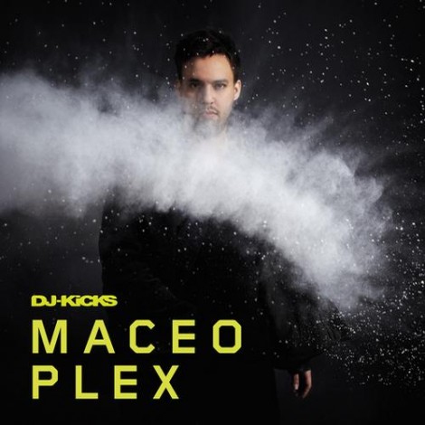Maceo Plex - DJ-Kicks - Maceo Plex