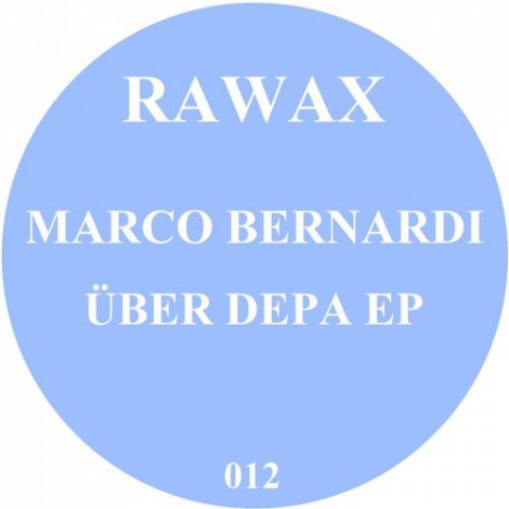 Marco Bernardi - Ueber Depa EP