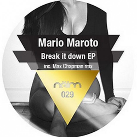 Mario Maroto - Break It Down EP