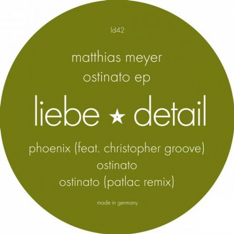 Matthias Meyer - Ostinato Ep