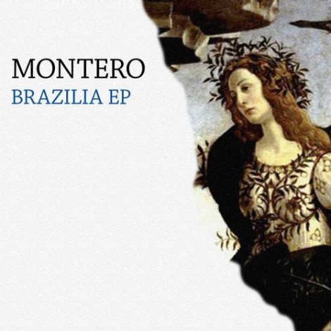 Montero - Brazilia EP