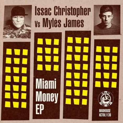 Myles James & Issac Christopher - Miami Money - EP