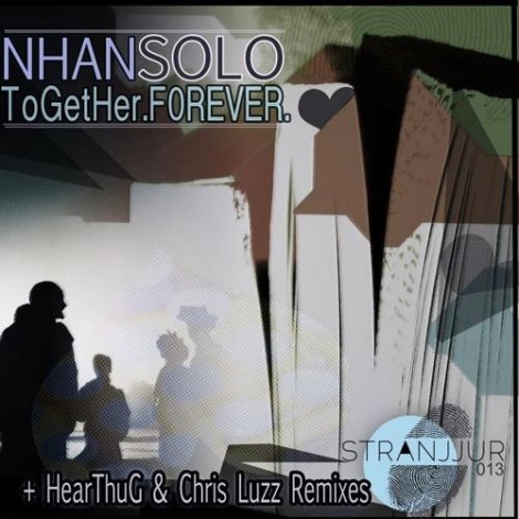 Nhan Solo - Together Forever EP