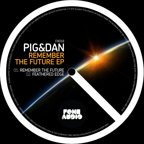image cover: Pig & Dan - Remember The Future EP [FA018]
